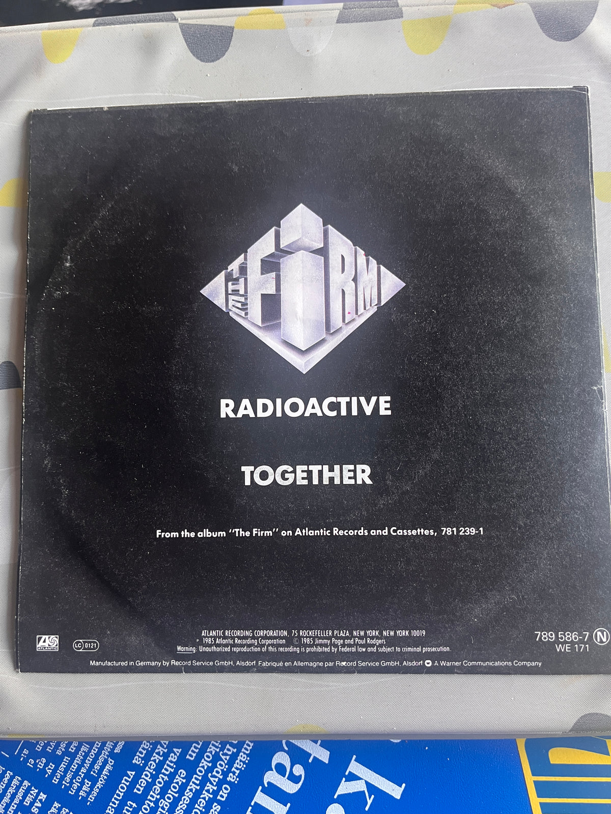 The Firm – Radioactive (1984) 7" Single